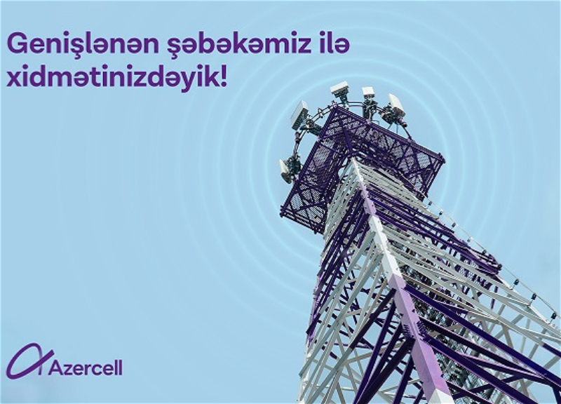 Azercell делится информацией о масштабном расширении своей сети в 2023 году
