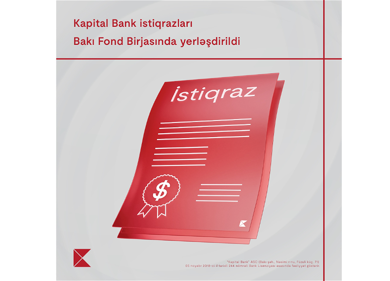 Завершено размещение облигаций ОАО «Kapital Bank» на Бакинской фондовой бирже