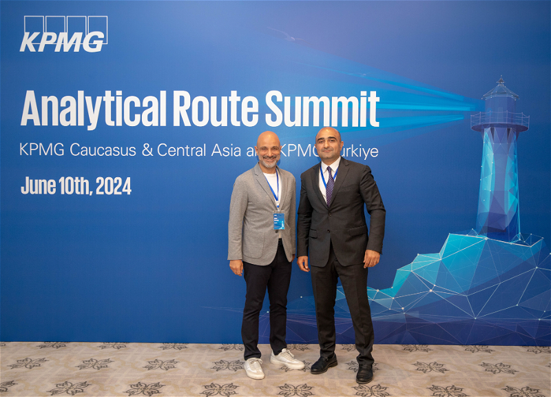 KPMG в Азербайджане провел международный саммит «Baku Analytical Route Summit» - ФОТО