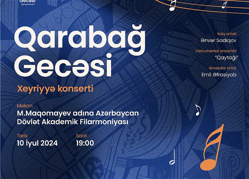 Поддержите восстановление родного Карабаха, купив билет на благотворительный концерт «Карабахская ночь»