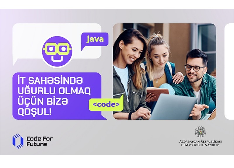 #CodeForFuture Azərbaycanda İT sahəsində qabaqcıl layihəyə çevrilib!