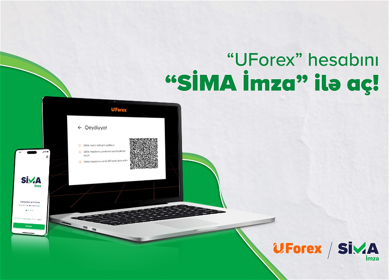 “UForex” hesabını “SİMA İmza” ilə aç!