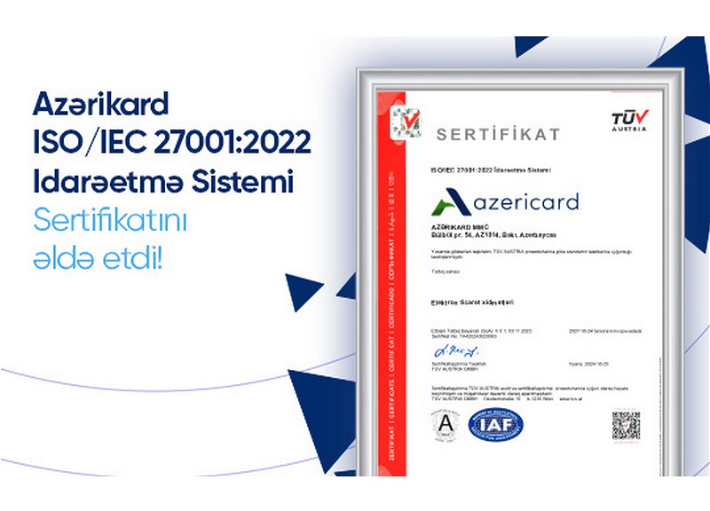 “Azərikard” MMC ISO 27001:2022 Sertifikatını əldə edərək elektron ticarət xidmətləri üçün təhlükəsizlik və etibarı gücləndirir