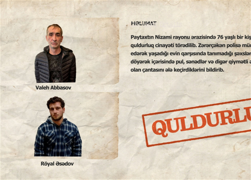 Paytaxtın Nizami rayonunda yaşlılara qarşı quldurluq və soyğunçuluq edənlər saxlanılıblar VİDEO