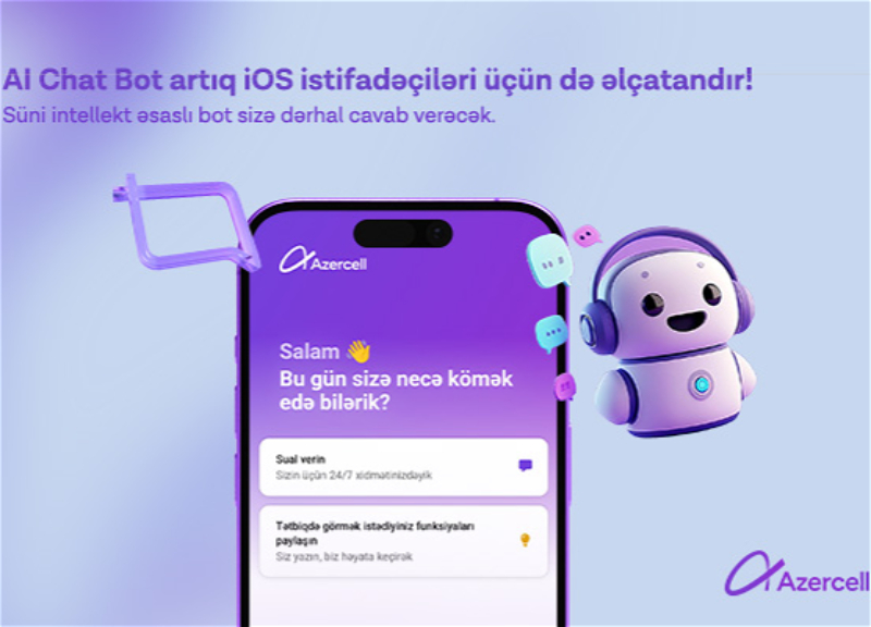 Azercell “AI Chat Bot” artıq iOS istifadəçilərinin də xidmətində