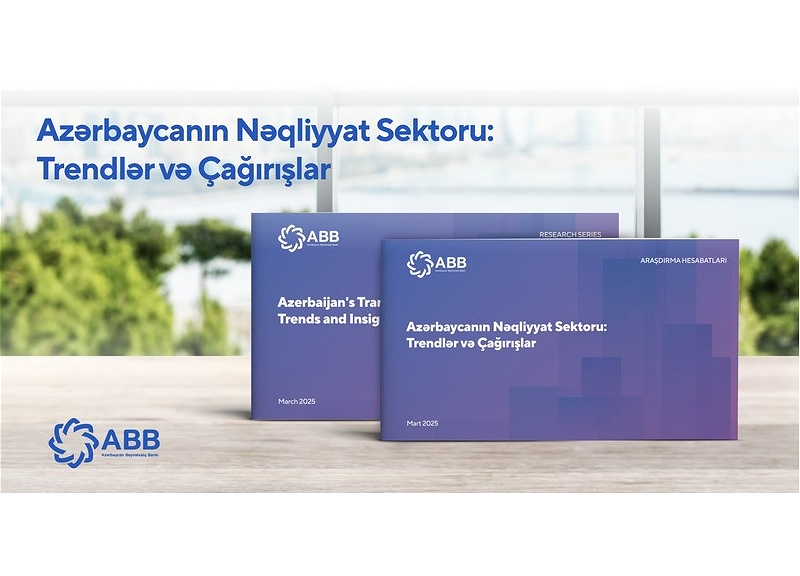 ABB-dən nəqliyyat sektoru ilə bağlı hesabat!