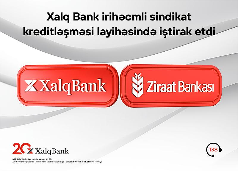 Xalq Bank beynəlxalq maliyyə bazarında növbəti layihədə iştirak edib