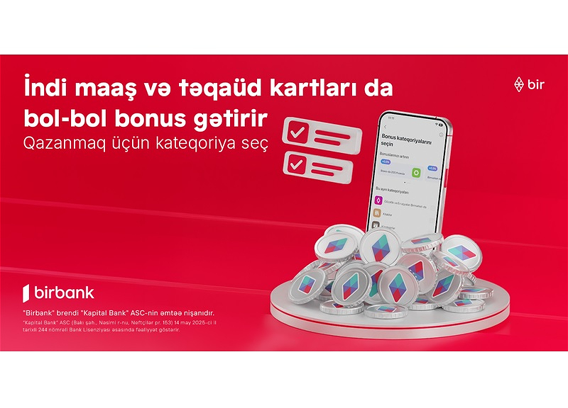 Əməkhaqqı və təqaüd kartlarında bonuslar dövrü başlayır