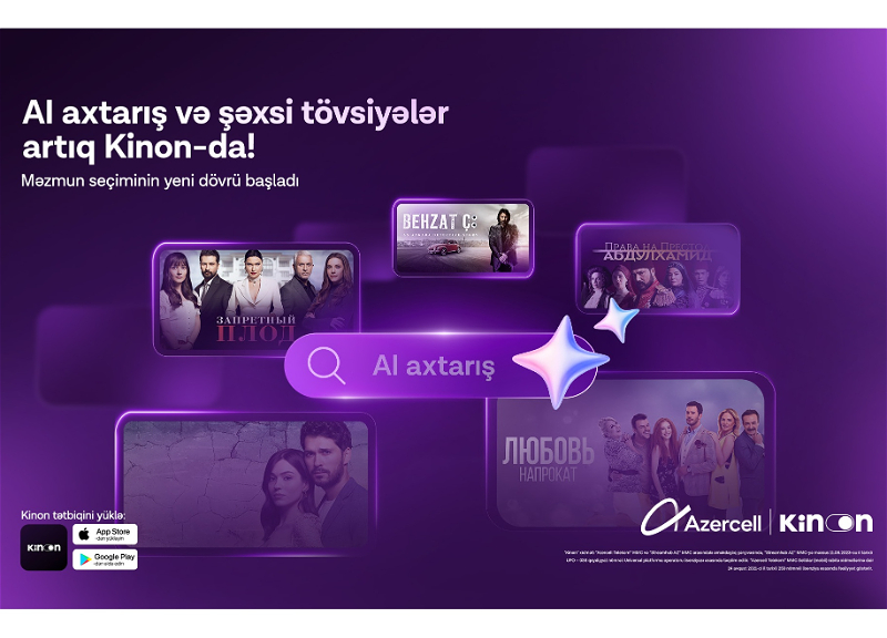 Azercell усовершенствовал приложение «Kinon» с помощью искусственного интеллекта