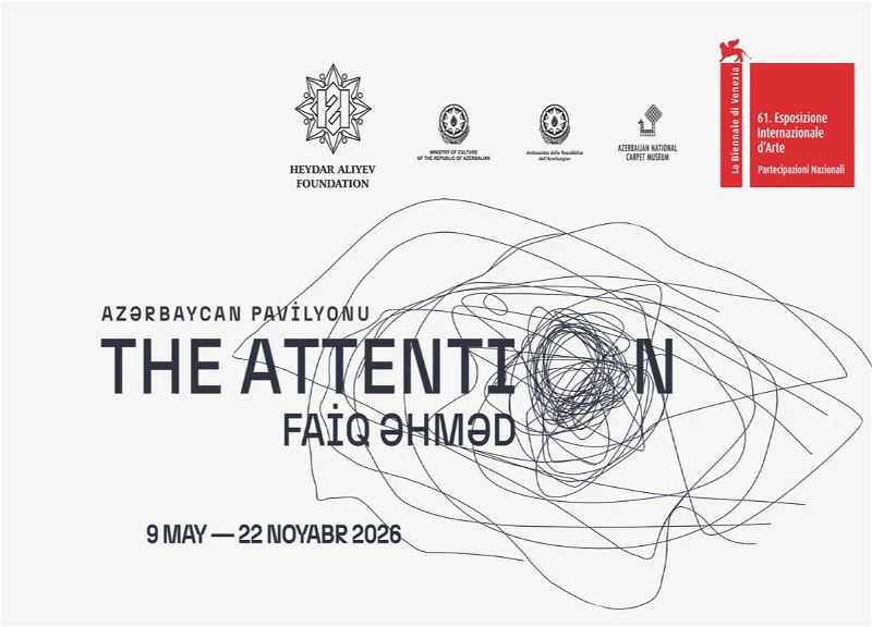 Azərbaycan 61-ci Venesiya Biennalesində milli pavilyonla təmsil olunacaq