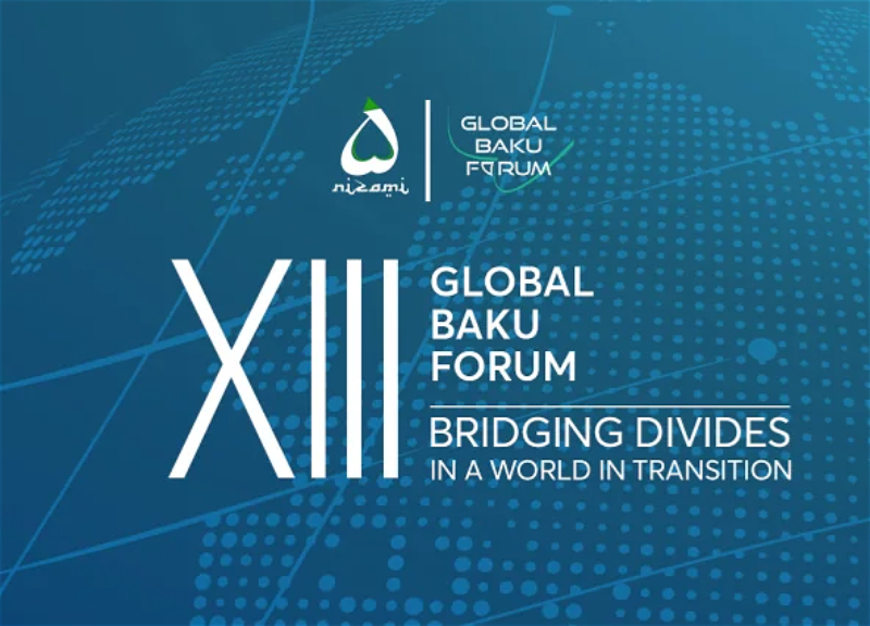 XIII Qlobal Bakı Forumu başlayıb