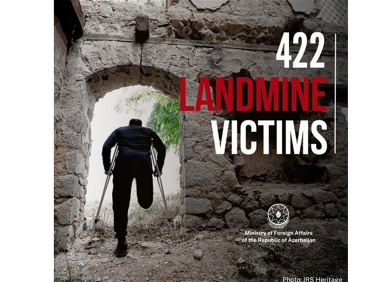 Vətən müharibəsindən sonra 422 Azərbaycan vətəndaşı mina qurbanı olub