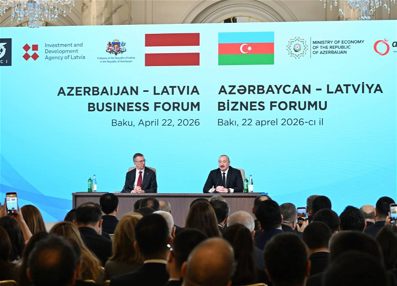 İlham Əliyev və Edqars Rinkeviçsin iştirakı ilə Azərbaycan-Latviya biznes-forumu keçirilib - FOTO