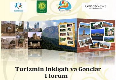 В Гяндже будет проведен первый форум «Развитие туризма и молодежь»