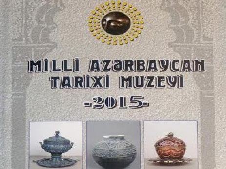 Milli Azərbaycan Tarixi Muzeyinin məqalələr toplusu çap olunub