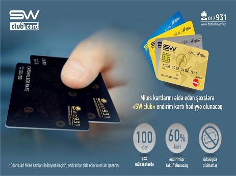 Bank Silk Way plastik kartların sahiblərinə xüsusi “SW Club” proqramını təqdim edir - FOTO