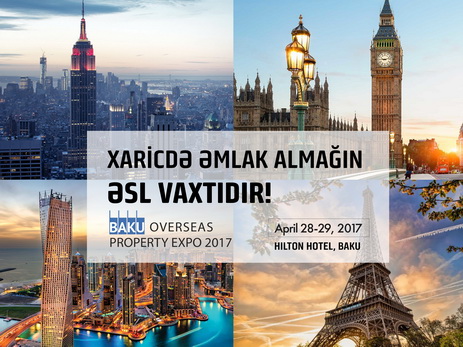 В Баку состоится Международная выставка недвижимости и инвестиций