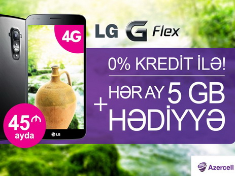 Azərcell-dən sərfəli təklif: LG Flex 2 telefonu ayda cəmi 45 AZN-a