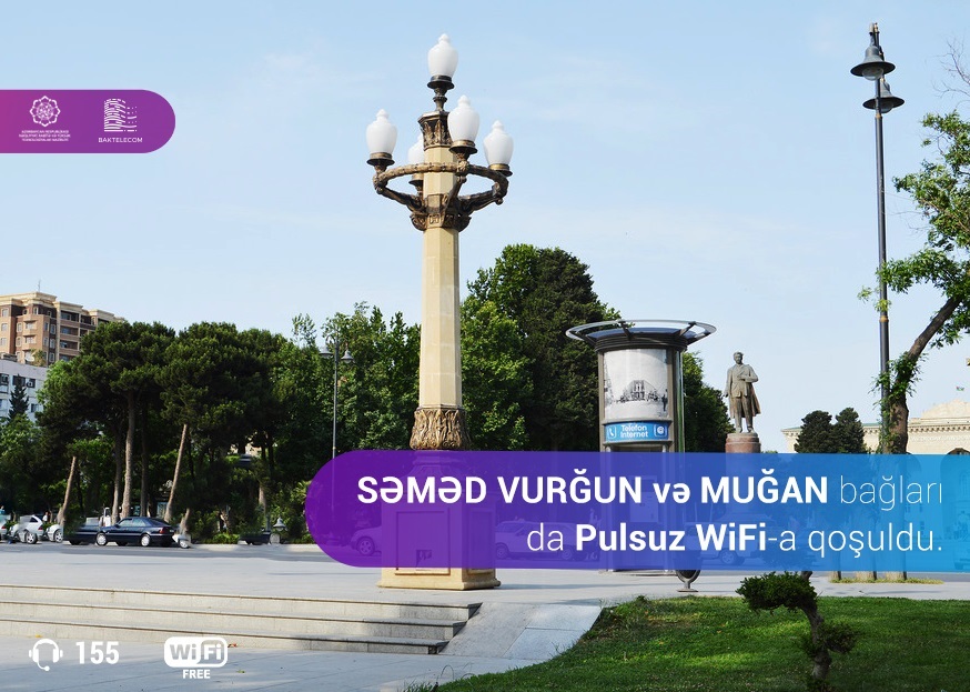 Səməd Vurğun və Muğan bağlarında pulsuz internet xidməti istifadəyə verildi